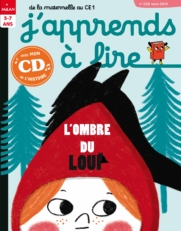 J'apprends à lire magazine : l'ombre du loup