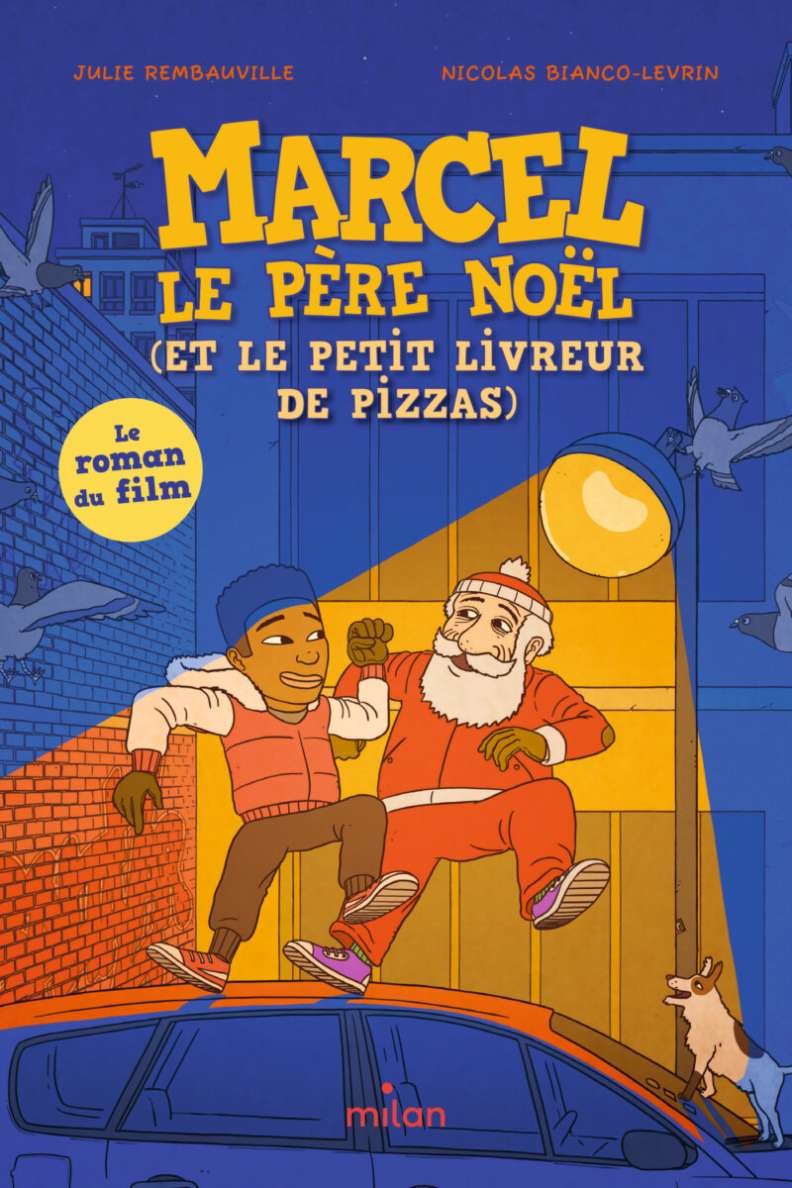 Couverture du livre Marcel le père Noël et le petit livreur de pizzas