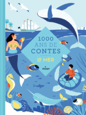 Couverture du livre 1000 ans de contes - La mer