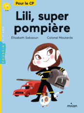 Couverture du roman Lili super pompière